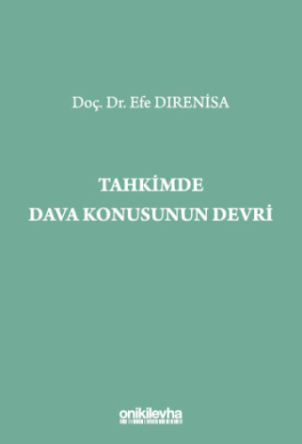 Diğer Hukuk Kitapları - Tahkimde Dava Konusunun Devri - Efe Dırenisa -