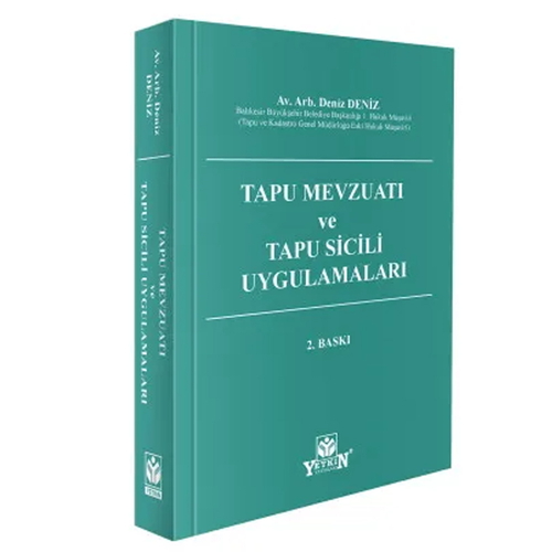 Tapu Mevzuatı ve Tapu Sicili Uygulamaları