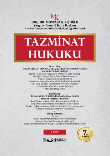 Tazminat Hukuku (2 Cilt) Mustafa Kılıçoğlu