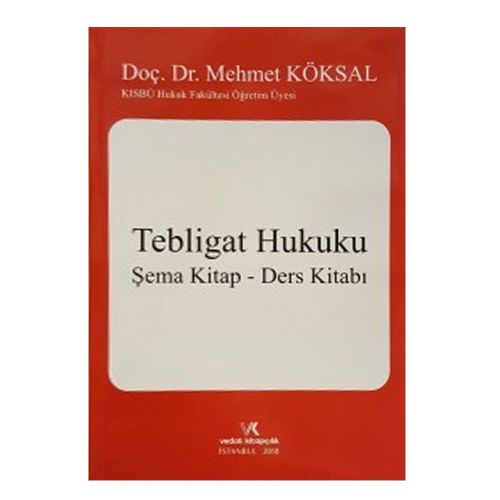 Tebligat Hukuku Şema Kitap Ders Kitabı