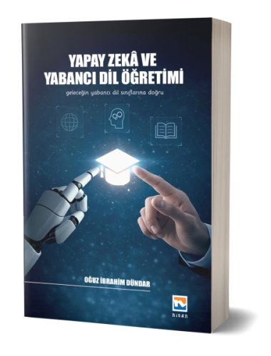 Yapay Zekâ ve Yabancı Dil Öğretimi