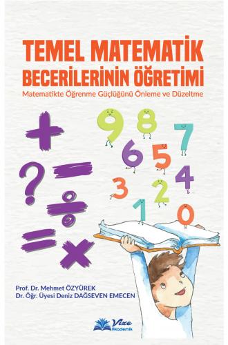 Temel Matematik Becerilerinin Öğretimi Mehmet Özyürek