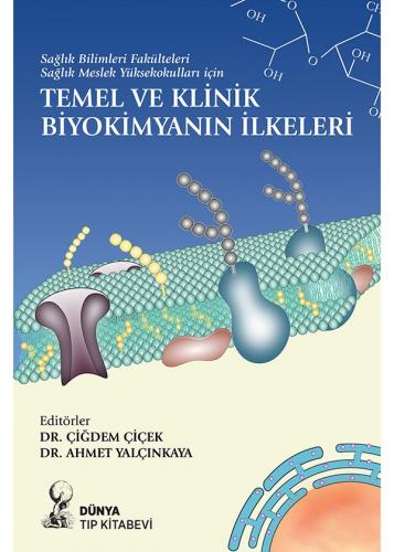 Temel ve Klinik Biyokimyanın İlkeleri