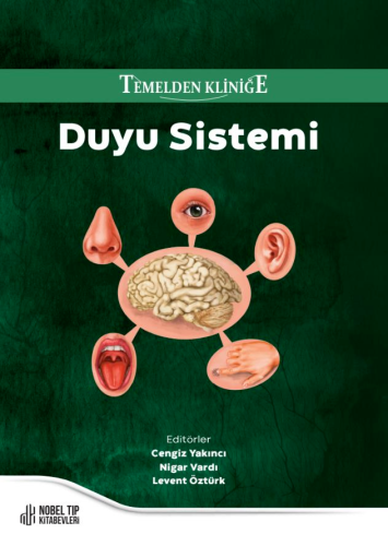 Temelden Kliniğe Duyu Sistemi