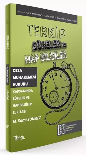TERKİP Ceza Muhakemesi Hukuku Süreler ve Hap Bilgiler El Kitabı