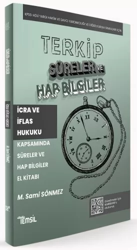 TERKİP İcra ve İflas Hukuku Süreler ve Hap Bilgiler El Kitabı