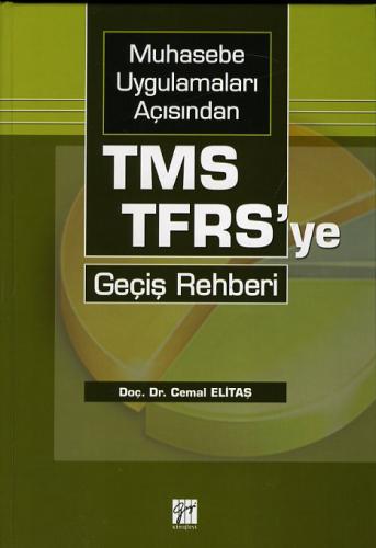 TMS - TFRS' ye Geçiş Rehberi Cemal Elitaş