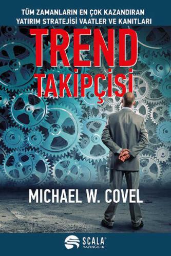 Trend Takipçisi Michael W. Covel