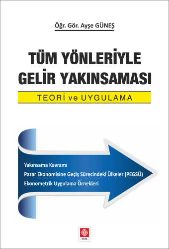 Tüm Yönleriyle Gelir Yakınması Teori ve Uygulama Ayşe Güneş