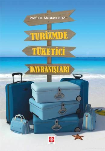 Turizmde Tüketici Davranışları Mustafa Boz