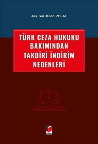 Hukuk Kitapları,Ceza Hukuku, - Adalet Yayınevi - Türk Ceza Hukuku Bakı