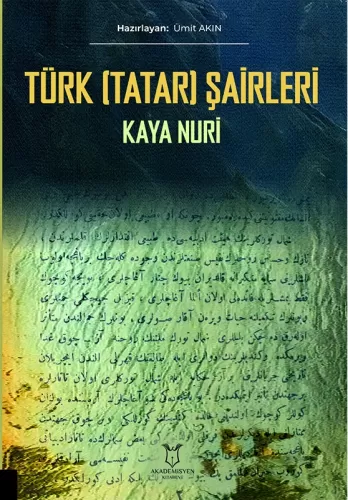 Türk (Tatar) Şairleri Kaya Nuri