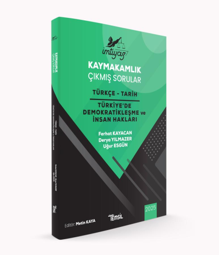 İMTİYAZ Kaymakamlık Çıkmış Sorular Türkçe - Tarih - Türkiye'de Demokratikleşme ve İnsan Hakları