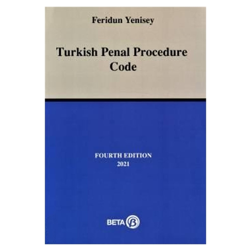 Turkish Penal Procedure Code Feridun Yenisey