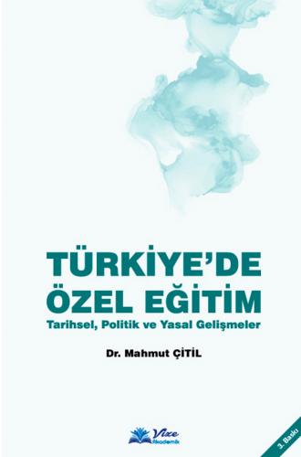 Türkiye'de Özel Eğitim Mahmut Çitil