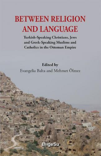Between Relıgıon And Language Evangelia Balta