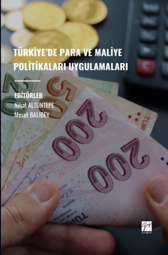 Türkiye’de Para Ve Maliye Politikaları Uygulamaları Nihat Altuntepe
