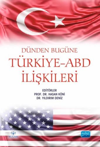 Türkiye ABD İlişkileri Hasan Köni
