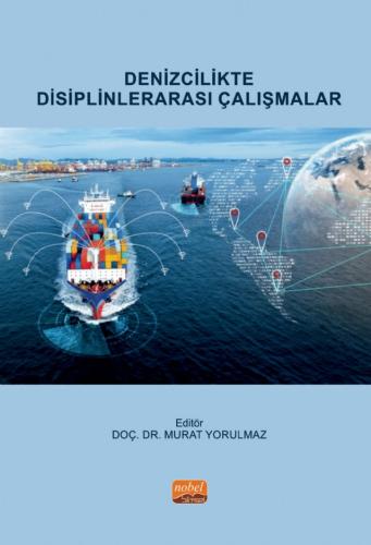 Denizcilikte Disiplinlerarası Çalışmalar Murat Yorulmaz
