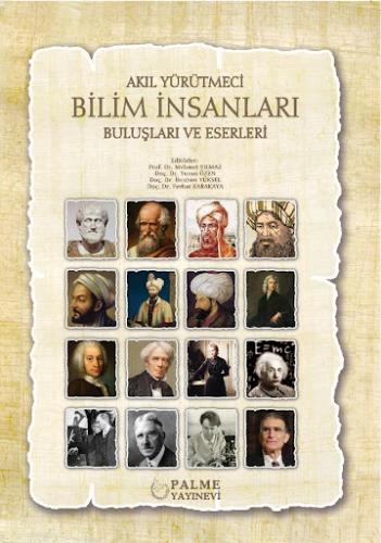 Akıl Yürütmeci Bilim İnsanları Buluşları ve Eserleri