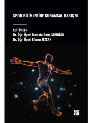 Spor Bilimlerine Kuramsal Bakış VI Mustafa Barış Somoğlu