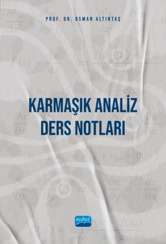 Karmaşık Analiz Ders Notları Osman Altıntaş