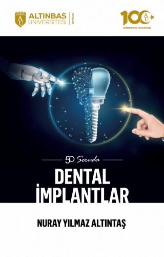 50 Soruda Dental İmplantlar Nuray Yılmaz Altıntaş