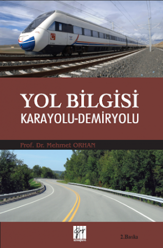 Yol Bilgisi Karayolu Demiryolu Mehmet Orhan