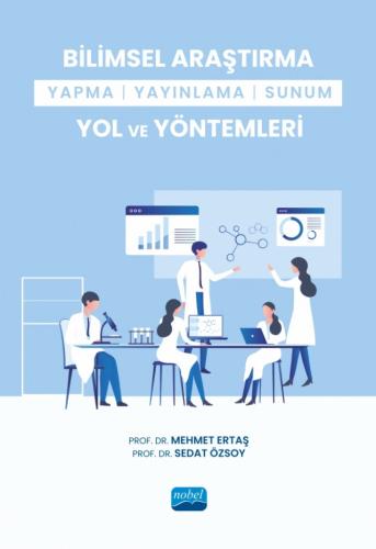 Bilimsel Araştırma Yapma-Yayınlama-Sunum Yol ve Yöntemleri Mehmet Erta