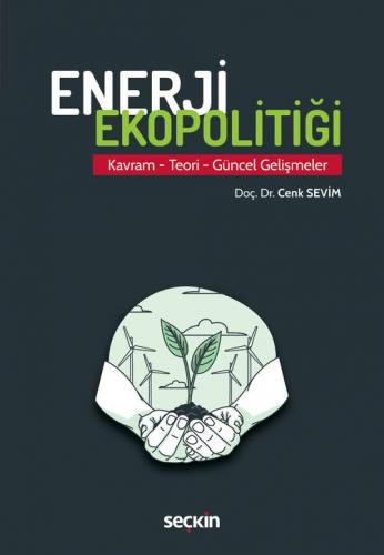 Enerji Ekopolitiği Cenk Sevim