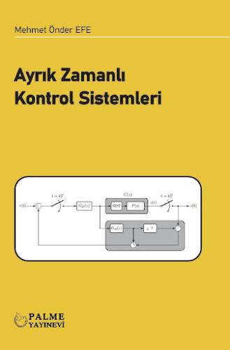 Ayrık Zamanlı Kontrol Sistemleri Mehmet Önder Efe