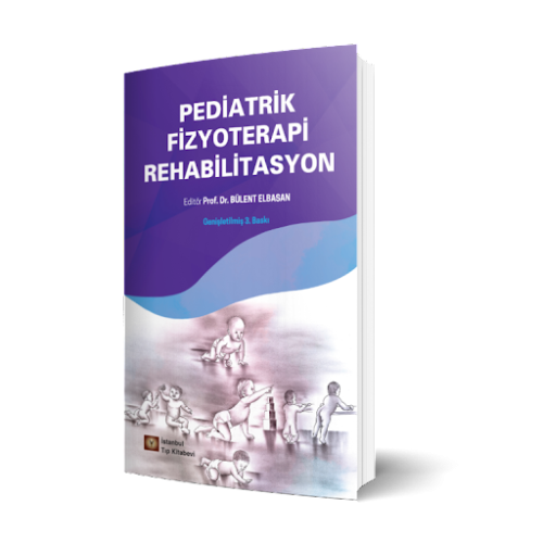 Pediatrik Fizyoterapi Rehabilitasyon Bülent Elbasan