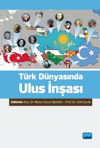 Türk Dünyasında Ulus İnşası Musa Yavuz Alptekin