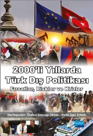 2000 li Yıllarda Türk Dış Politikası Özden Zeynep Oktav