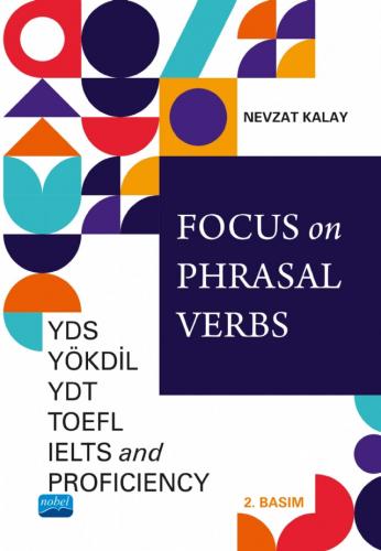 Focus on Phrasal Verbs Nevzat Kalay