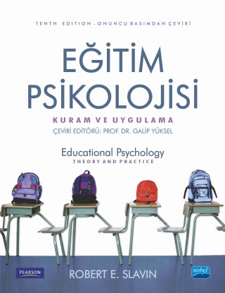 Eğitim Psikolojisi Kuram ve Uygulama Galip Yüksel