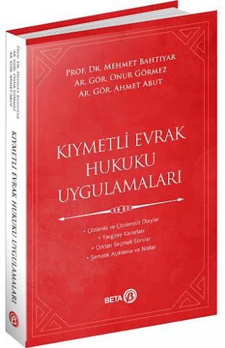 Kıymetli Evrak Hukuku Uygulamaları Mehmet Bahtiyar