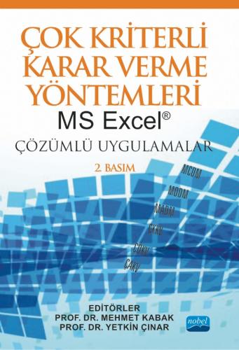 Çok Kriterli Karar Verme Yöntemleri Mehmet Kabak
