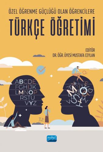 Özel Öğrenme Güçlüğü Olan Öğrencilere Türkçe Öğretimi Mustafa Ceylan