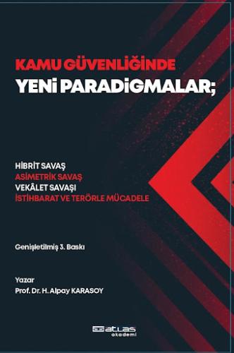 Kamu Güvenliğinde Yeni Paradigmalar Hasan Alpay Karasoy