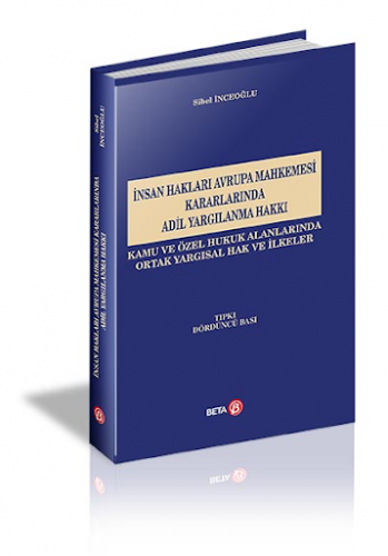 Hukuk Kitapları - İnsan Hakları Avrupa Mahkemesi Kararlarında Adil Yar