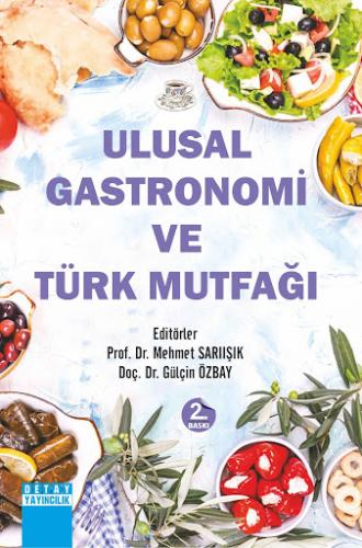 Ulusal Gastronomi ve Türk Mutfağı