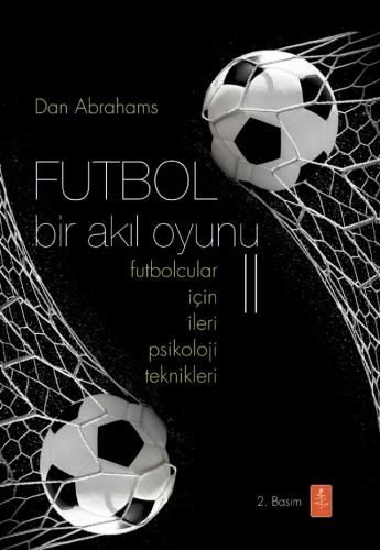 Futbol Bir Akıl Oyunu II Mustafa Şahin