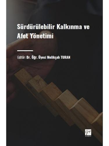 Sürdürülebilir Kalkınma ve Afet Yönetimi