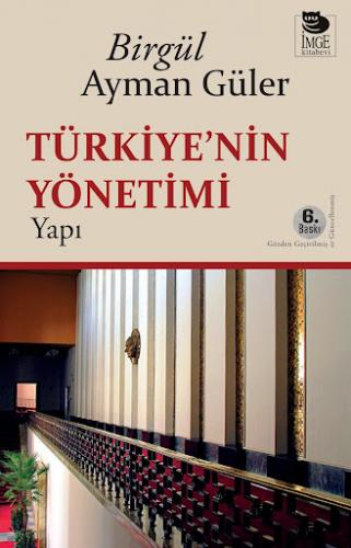 Türkiye'nin Yönetimi Birgül Ayman Güler