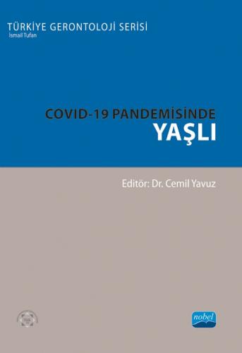 COVID-19 Pandemisinde Yaşlı Cemil Yavuz