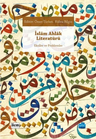 İslam Ahlak Literatürü Ömer Türker