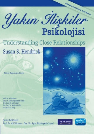 Yakın İlişkiler Psikolojisi Susan S. Hendrick