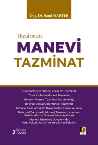 Tazminat Hukuku - Uygulamada Manevi Tazminat - Sami Narter - Adalet Ya