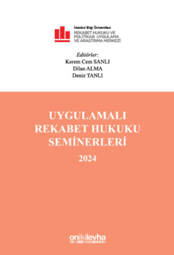 Uygulamalı Rekabet Hukuku Seminerleri 2024